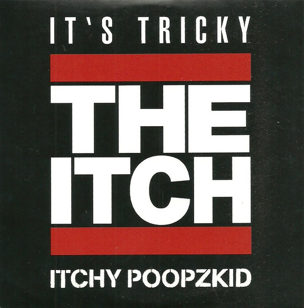 baixar álbum Itchy Poopzkid - Its Tricky
