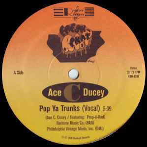 Ace C Ducey – Pop Ya Trunks (1994, Vinyl) - Discogs