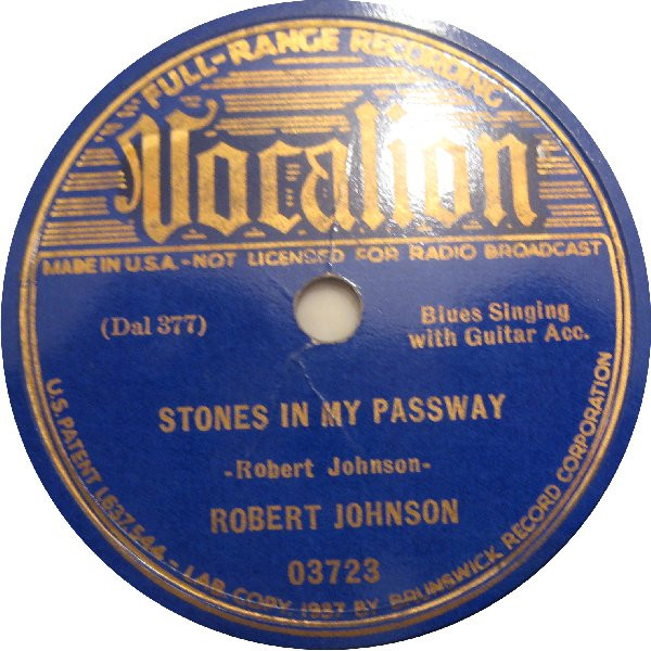 baixar álbum Robert Johnson - Stones In My Passway Im A Steady Rollin Man