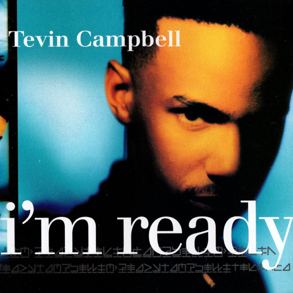 Tevin Campbell - I'm Ready | Releases | Discogs