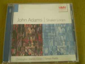 John Adams, Steve Reich, Philip Glass – John Adams / Shaker Loops