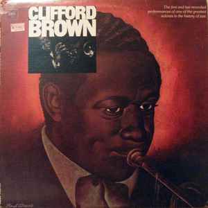 Clifford Brown - The Beginning And The End album cover