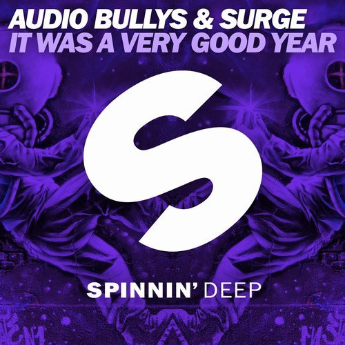 last ned album Audio Bullys & Surge - It Was A Very Good Year