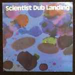 Scientist – Dub Landing (1981, Vinyl) - Discogs