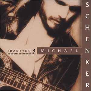 Michael Schenker - Thank You 3 | Releases | Discogs