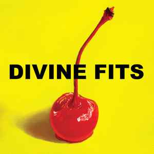 A Thing Called Divine Fits - Divine Fits