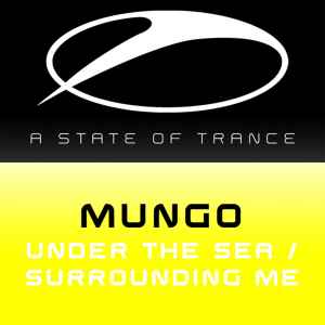Under The Sea / Surrounding Me - Mungo