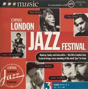 Oris London Jazz Festival 1996 CD Discogs