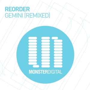 ReOrder - Gemini (Remixed)