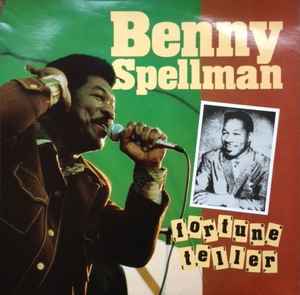 Benny Spellman - Fortune Teller album cover