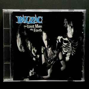 Balzac – The Last Men On Earth (1995, 2nd Press Light Blue Logo