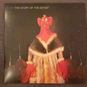 Phish - The Story Of The Ghost album cover