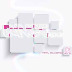 Various - DanceFloor Total Collection 2015 album cover
