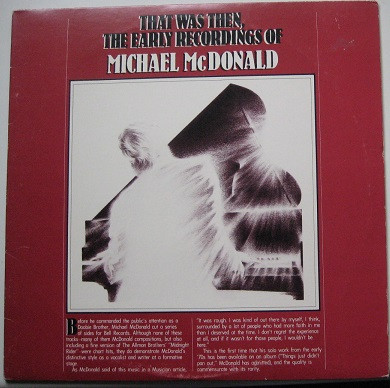 That Was Then, The Early Recordings Of Michael McDonald (1982 