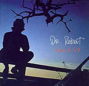 Dr. Robert - Realms Of Gold