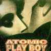Juan Carlos Pla & José Vilanova - Atomic Playboy