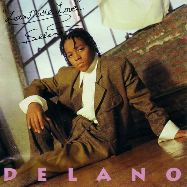 Delano – Let's Make Love (1997, CD) - Discogs
