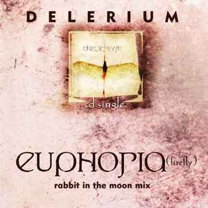 Delerium - Euphoria (Firefly) album cover