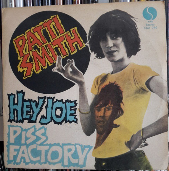 Patti Smith – Hey Joe / Piss Factory (1978, Vinyl) - Discogs