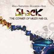 Shack (3) - The Corner Of Miles And Gil album cover