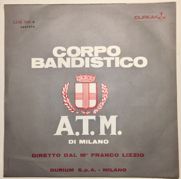 baixar álbum Corpo Bandistico ATM Di Milano - Bandiera Rossa LInternazionale