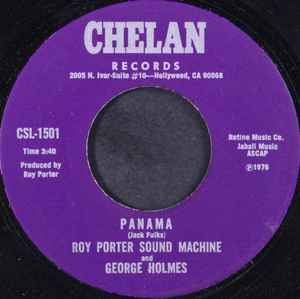 Roy Porter Sound Machine and George Holmes – Panama / Where