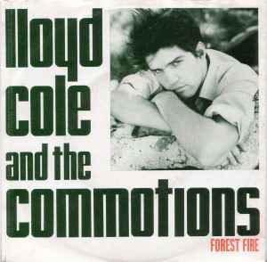Gøre mit bedste heroisk Elevator Lloyd Cole And The Commotions – Forest Fire (1985, Vinyl) - Discogs