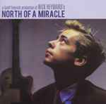Cover of North Of A Miracle, 2010, CD