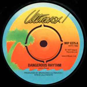 Ultravox - Dangerous Rhythm album cover