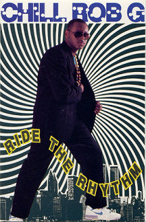 Chill Rob G – Ride The Rhythm (1989, Cassette) - Discogs