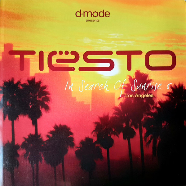 Tiësto - In Search Of Sunrise 5 - Los Angeles | Releases | Discogs