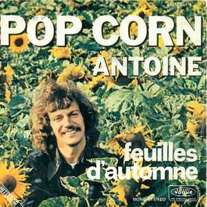 Antoine (2) - Pop Corn