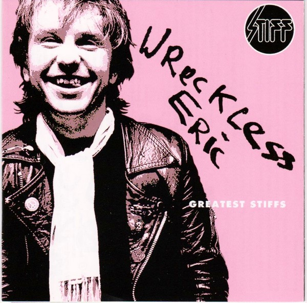 ladda ner album Wreckless Eric - Greatest Stiffs