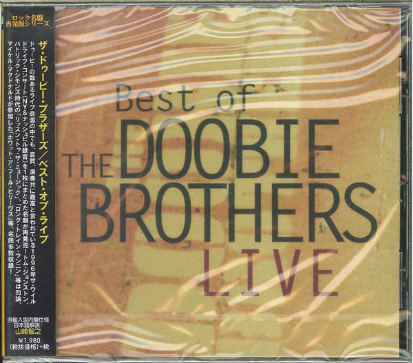 The Doobie Brothers – Best Of The Doobie Brothers Live (1999, CD