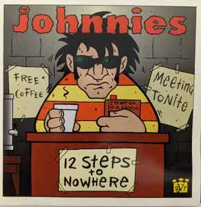 The Johnnies - 12 Steps To Nowhere | Releases | Discogs