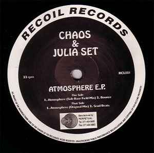 Chaos & Julia Set - Atmosphere EP