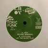 LROY & Suckaside - Toxic Funk 45s Vol 8