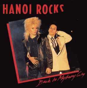 Hanoi Rocks - Back To Mystery City album cover