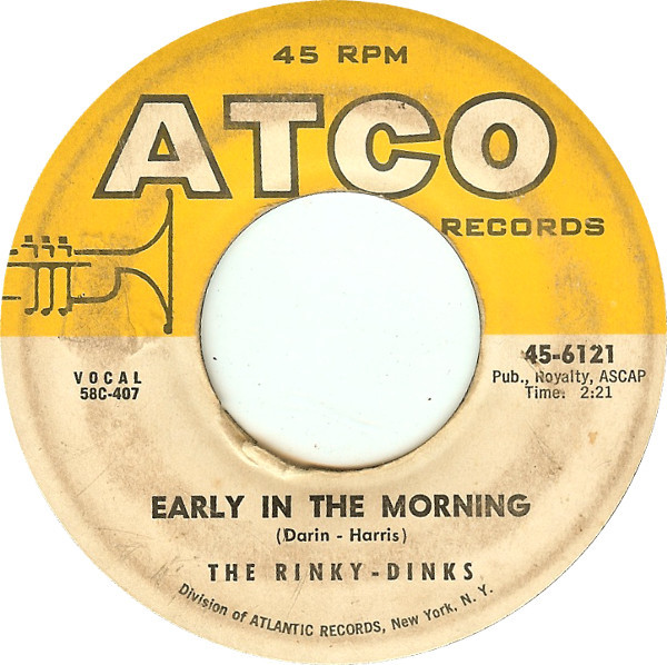 The Rinky-Dinks Featuring Bobby Darin – Early In The Morning (1958, Vinyl) - Discogs