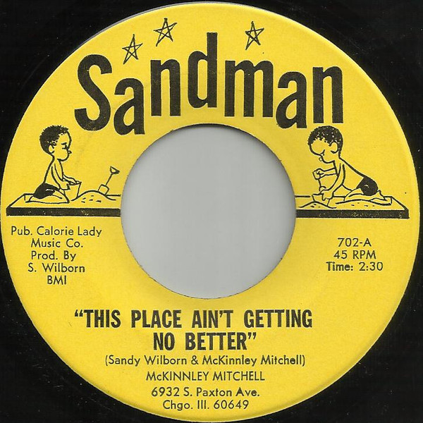 McKinnley Mitchell – This Place Ain't Getting No Better (1971