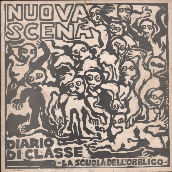 Nuova Scena – Diario Di Classe - La Scuola Dell'Obbligo (1970, Vinyl ...