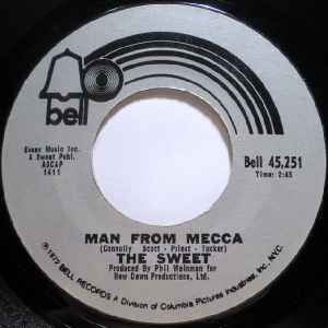 The Sweet - Little Willy / Man From Mecca