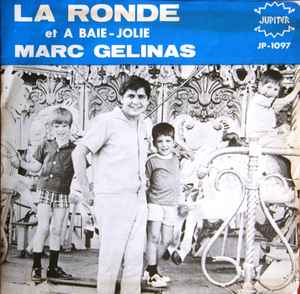Marc Gélinas - La Ronde album cover
