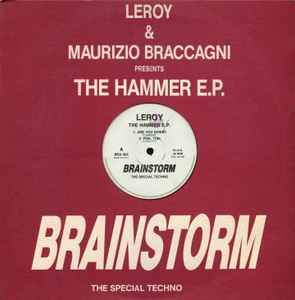 The Hammer E.P. - Leroy & Maurizio Braccagni