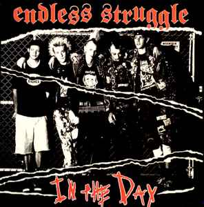 Endless Struggle - In The Day