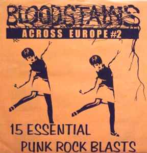 Bloodstains Across Europe #2 (2000, Vinyl) - Discogs