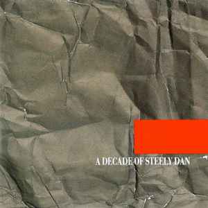 Steely Dan - A Decade Of Steely Dan album cover