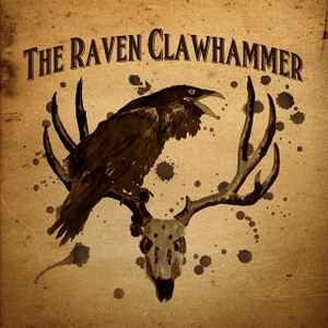 The Raven Claw Hammer - The Raven Claw Hammer album cover