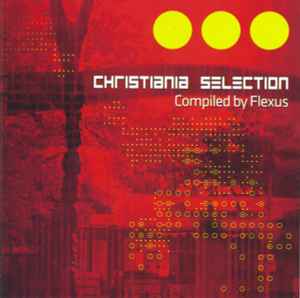 Christiania Selection - Flexus