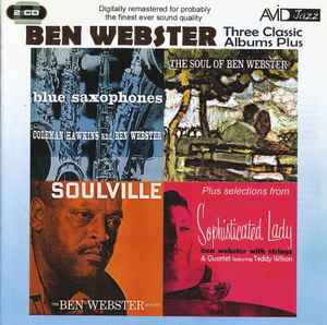 Ben Webster - Three Classic Albums Plus album cover
